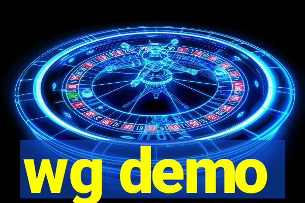 wg demo